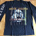 Hate Squad - TShirt or Longsleeve - Hate Squad Longsleeve