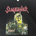 Slaughter (Can) - TShirt or Longsleeve - Slaughter shirt