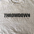 Throwdown - TShirt or Longsleeve - Throwdown