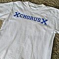 A Chorus Of Disapproval - TShirt or Longsleeve - A Chorus of Disapproval, xChorusx