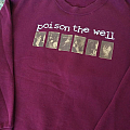 Poison The Well - TShirt or Longsleeve - Poison the Well