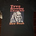 Trve - TShirt or Longsleeve - Trve Brewing and Burial beer shirt