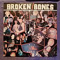 Broken Bones - Tape / Vinyl / CD / Recording etc - Broken Bones - Never Say Die