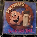 Primus - Tape / Vinyl / CD / Recording etc - Primus - Suck on This