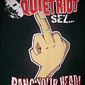 Quiet Riot - TShirt or Longsleeve - Bang Your HEAD