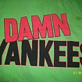 Damn Yankees - TShirt or Longsleeve - Yanked