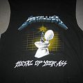 Metallica - TShirt or Longsleeve - Metallica Metal Up Your Ass Shirt