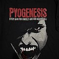 Pyogenesis - TShirt or Longsleeve - Pyogenesis Every man for himself