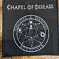 Chapel Of Disease - Patch - Chapel of Disease Patch