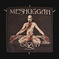 Meshuggah - Patch - Meshuggah - obZen [2008]