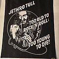 Jethro Tull - Patch - Jethro Tull "Too Old To Rock" Backpatch