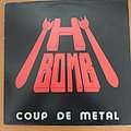 H-Bomb - Tape / Vinyl / CD / Recording etc - H-Bomb - Coup de metal LP