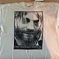 Kurt Cobain - TShirt or Longsleeve - Kurt Cobain - "I Hate Myself and I Want to Die" shirt ?