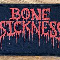 Bone Sickness - Patch - Bone Sickness - patch