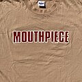 Mouthpiece - TShirt or Longsleeve - Mouthpiece- Nothing’s Changed In Me Shirt