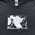 A Needle Under The Nail - TShirt or Longsleeve - A Needle Under The Nail- First Shirt