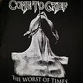 Come To Grief - TShirt or Longsleeve - Come to Grief - The Worst of Times