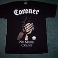 Coroner - TShirt or Longsleeve - coroner no more color (front)