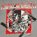 Napalm Death - TShirt or Longsleeve - NAPALM DEATH-Nazi Punks Fuck Off,original shirt,1993