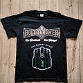 Bolt Thrower - TShirt or Longsleeve - Bolt Thrower- No Grolsch No Glory Event shirt 2010