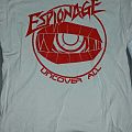 Espionage - TShirt or Longsleeve - Espionage Uncover All shirt