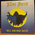 Alien Force - Tape / Vinyl / CD / Recording etc - Alien Force – Hell And High Water  LP