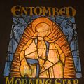 Entombed - TShirt or Longsleeve - Entombed - Morning Star Tour