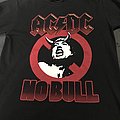 AC/DC - TShirt or Longsleeve - AC/DC No Bull