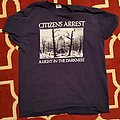 Citizens Arrest - TShirt or Longsleeve - A Light In The Darkness shirt
