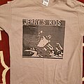 Jerry's Kids - TShirt or Longsleeve - Shirt Jerry's Kids - TShirt or Longsleeve - Shirt