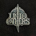 Unto Others - Pin / Badge - Unto Others pin