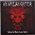 Nunslaughter - Tape / Vinyl / CD / Recording etc - NUNSLAUGHTER Tasting The Blood Of Your Saviour ... Before His Soul Was Impaledl...