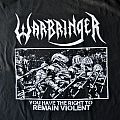 Warbringer - TShirt or Longsleeve - Warbringer ‎– You Have The Right To Remain Violent Shirt