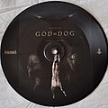 Behemoth - Tape / Vinyl / CD / Recording etc - Behemoth ‎– God = Dog 7" Picture Disc Vinyl