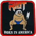 Riot - Patch - Riot Born In America