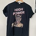 High Power - TShirt or Longsleeve - high power 1st album cover