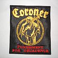 Coroner - Patch - CORONER `` Punishement for decadence `` patch