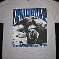 MADBALL - TShirt or Longsleeve - MADBALL "Demonstrating My Style" XL  1997 - for sale or trade