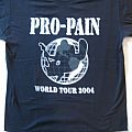 Pro-pain - TShirt or Longsleeve - PRO PAIN "World Tour 2004" 1-sided