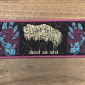 Sanguisugabogg - Patch - Dead As Shit (pink border)