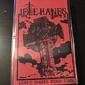 Idle Hands - Tape / Vinyl / CD / Recording etc - Idle Hands - Don’t Waste Your Time ep