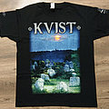 Kvist - TShirt or Longsleeve - KVIST - For Kunsten Maa Vi Evig Vike (T-Shirt)