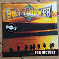 Bolt Thrower - Tape / Vinyl / CD / Recording etc - BOLT THROWER – ... For Victory (Full Dynamic Range Vinyl)