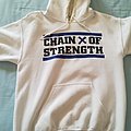 Chain Of Strength - Hooded Top / Sweater - Chain Of Strength "Has the edge gone dull?"