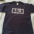 Bold - TShirt or Longsleeve - Bold "Join The Fight"