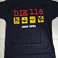 Die 116 - TShirt or Longsleeve - die 116