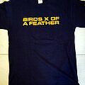 Birds Of A Feather - TShirt or Longsleeve - birds of a feather