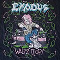 Exodus - TShirt or Longsleeve - Exodus - Waltz It Up! T-shirt