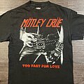 Mötley Crüe - TShirt or Longsleeve - Mötley Crüe - Too Fast For Love