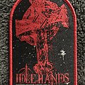 Idle Hands - Patch - Idle Hands Don't Waste Your Time